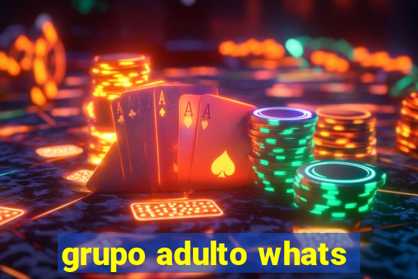 grupo adulto whats